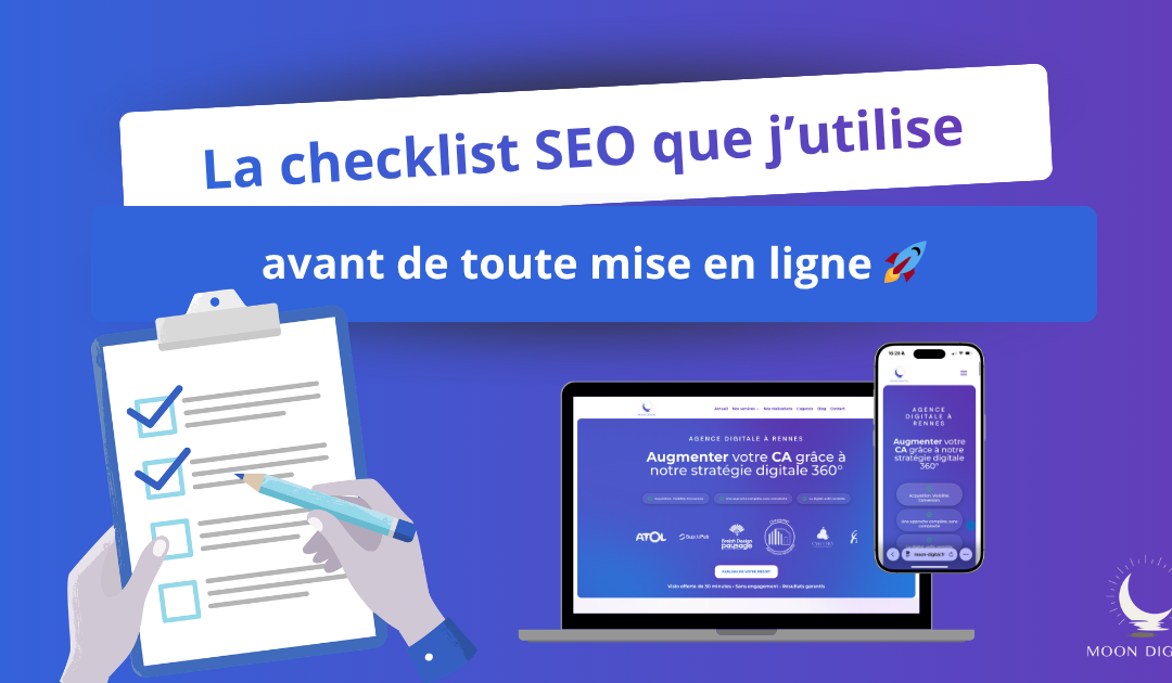La checklist SEO que j&rsquo;utilise avant toute mise en ligne 🚀